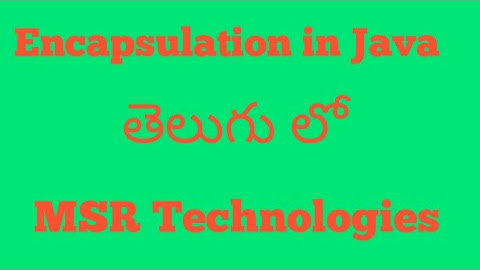 Encapsulation in java with example in telugu