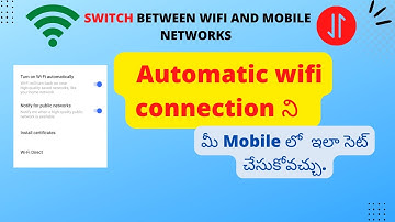 How to#switch between wifi and mobile networks automatically in your Android Mobile|In telugu