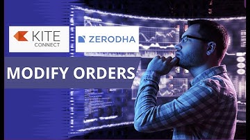 MODIFY ORDERS BY ZERODHA API | STEP-BY-STEP LEARN  ZERODHA API PYTHON TO MAKE  AUTOMATED SOFTWARE