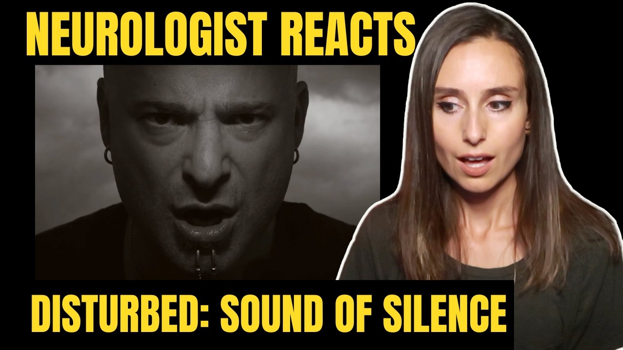Neurologist Reacts to Disturbed’s 'Sound of Silence'