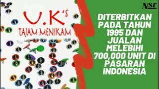 U.K'S - TAJAM MENIKAM (FULL ALBUM) [AUDIO VIDEO]