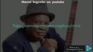 Circus Lyrics by Fred Ssebatta and Matendo band- (Mwami bugembe) YouTube channel