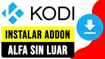 Cómo INSTALAR ADDON ALFA en KODI SIN LUAR 2025 | Solución de Problemas Alfa Kodi