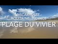 Plage du vivier biscarrosse france 4k