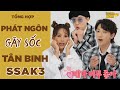 CƯỜI MỆT NGHỈ với PHÁT NGÔN GÂY SỐC mà TÂN BINH KHÁC THÌ KHÔNG THỂ - SSAK3 Funny moment vietsub