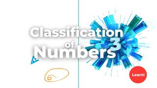 Classification of Numbers: The Ultimate Number System Explained