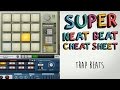 Trap Drum Basics: Super Neat Beat Cheat Sheet Trap Drum Basics: Super Neat Beat Cheat Sheet
