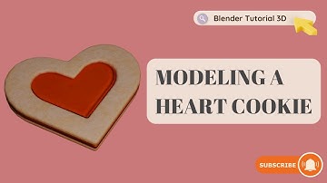 Modeling and texturing of a 3D heart cookie in Blender|real-time easy tutorial #3dblender #blender3d