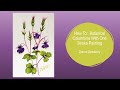 FolkArt One Stroke Relax and Paint With Donna - Botanical Columbine | Donna Dewberry 2021