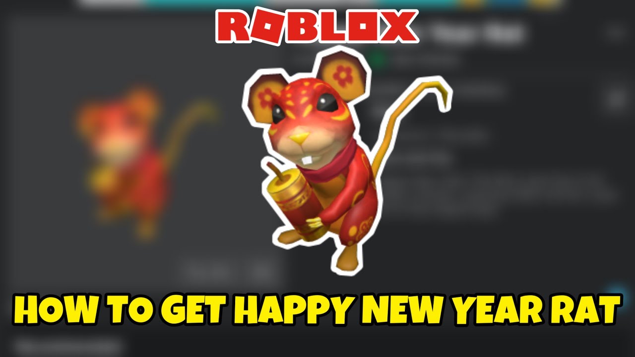 How To Get Happy New Year Rat On Roblox Youtube - happy new year rat roblox