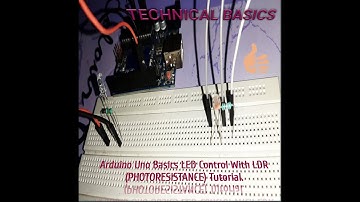 Arduino Uno Basics LED Control With LDR (PHOTO RESISTANCE) Tutorial