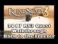RS3 Quest Guide Back To The Freezer 2017 RS3 Quest Guide Back To The Freezer 2017