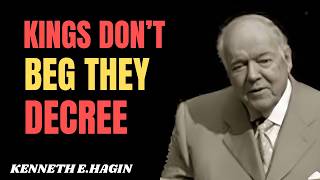 STOP Begging God — Use Your AUTHORITY IN CHERIST & DECLARE IT'S DONE || KENNETH E.HAGIN SPEECH