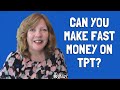 CAN YOU MAKE FAST MONEY ON TEACHERS PAY TEACHERS? MY TPT INCOME FOR 3 MONTHS