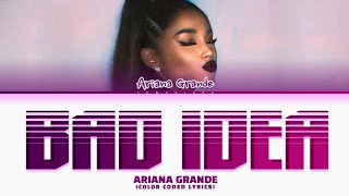 Download Lagu Ariana Grande bad idea Lyrics (Color Coded Lyrics) MP3