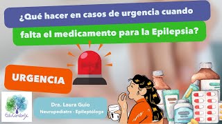 ¿Qué Hacer cuando Falta el Medicamento para Epilepsia?  consejos