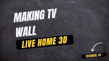 TV Wall in Live Home 3D part 1 | Live Home 3D Tutorials #1