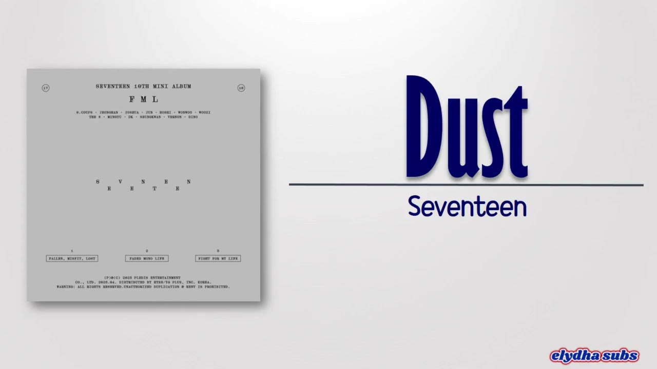 Seventeen – Dust (먼지) [Rom|Eng Lyric]