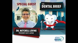Dental Sleep Medicine | Dr. Mitchell Levine | The Dental Brief #105