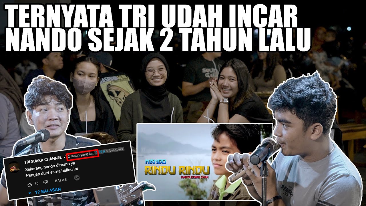 Ternyata Sudah 2 Tahun Mas Tri Suaka Incar Nando Untuk Diajak Duet (Rindu Rindu - Nando)