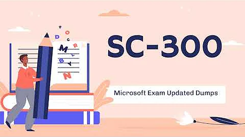 SC-300 Microsoft Identity and Access Administrator Exam Updated Dumps