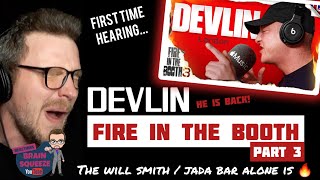 DEVLIN - FIRE IN THE BOOTH PART 3 (UK Reaction) | THE WILL SMITH SLAP AND JADA PINKETT BAR IS FIRE!!