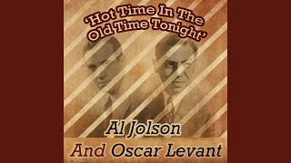 Video thumbnail of "Al Jolson - In the Good Ole Summer Time"