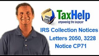 IRS Letter 2050, Letter 3228, Notice CP71