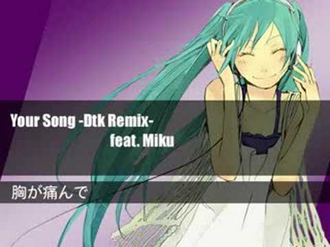 ユアソング　Dtk Remix
