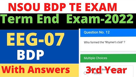 NSOU BDP EEG 7  Final Exam 2022 / Elective English-07 / EEG-07 / 3rd Year