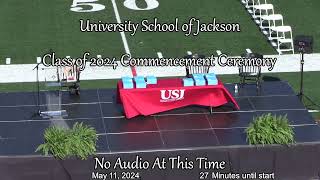 University School of Jackson Class of 2024 Commencement Ceremony 11MAY2024