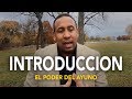 EL PODER DEL AYUNO - INTRODUCCION