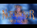 Trailer Music The Nutcracker and The Four Realms (Theme Song) - Soundtrack