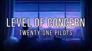 Level Of Concern // Twenty One Pilots - Español / Inglés
