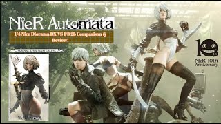 1\/4 NieR Automata Diorama DX Unboxing, Comparison to 1\/3 2B \& Review! 💥