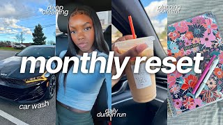 MY MONTHLY RESET ROUTINE 🎧 | productivity, deep cleaning, self care, organizing, + goal setting!