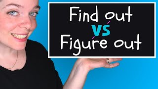 Find out VS Figure out! 💡