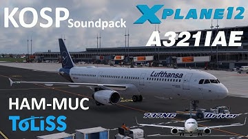 ToLiss A321 IAE | KOSP Soundpack | HAM - MUC | Real Airline Pilot