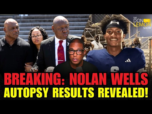 HOT TOPICS | BREAKING: Nolan Wells Autopsy Results Released!