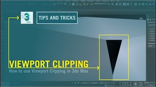 capítulo Seguro Disponible How to Use Viewport Clipping in 3ds Max 2021 || Tips and Tricks in Hindi /  Urdu - YouTube
