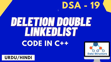 Delete First || Last Node doublelinklist DryRun C++ Urdu/Hindi || Jawad Aslam