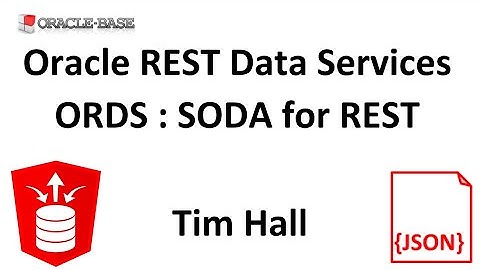 Simple Oracle Document Access (SODA) for REST