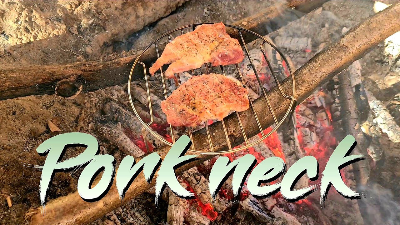 Pork neck - easy and tasty 🔥 Outdoor cooking (Varenie v prírode)