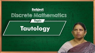 LEC06| Discrete Mathematics | Tautology by Mrs. K. Pushpa Rani
