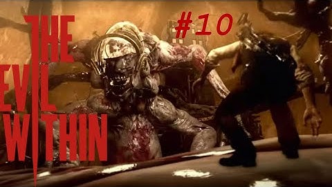 The Evil Within Walkthrough - [No Commentary, Blind] - Part 10 (Finale)