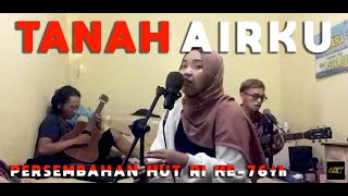 TANAH AIRKU by ART PROJECT | AKUSTIK VERSION