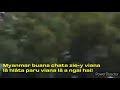 VIDEO : Myanmar Pheisaihta chyhsa 50 ama kasao heih!