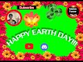 Earth day special science forever know your sciences