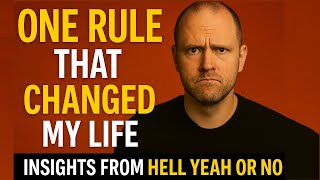 Hell Yeah or No Full Book Summary | Learn When to Say No at Work