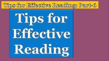 Reading Skills Part-6: Tips for Effective Reading #ReadingTips